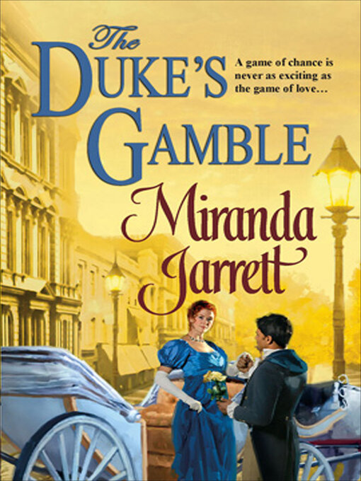 Title details for The Duke's Gamble by Miranda Jarrett - Available